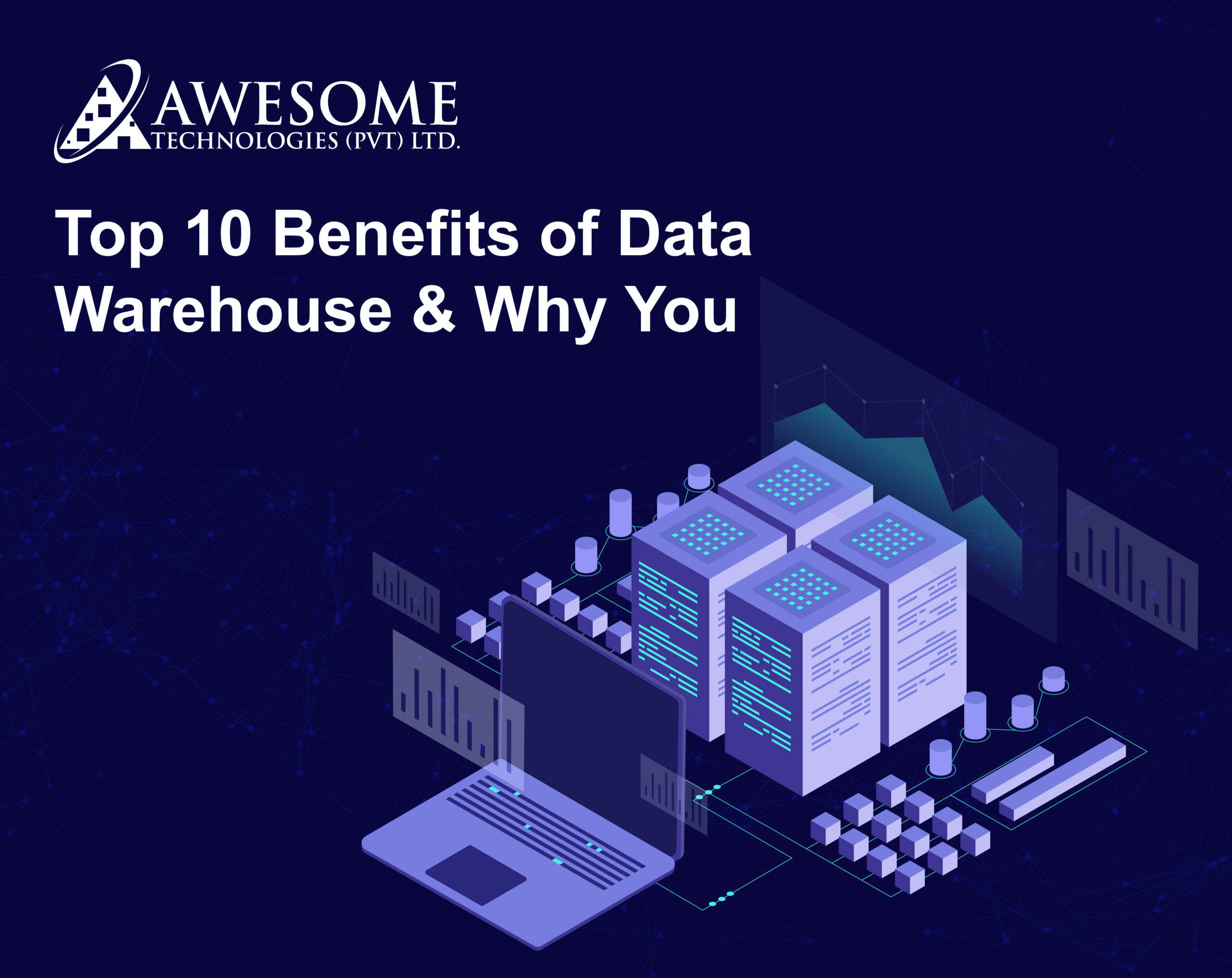 Top 10 Benefits of Data Warehouse