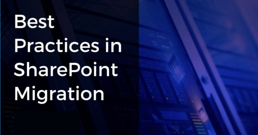 Best Practices for SharePoint Migration Services