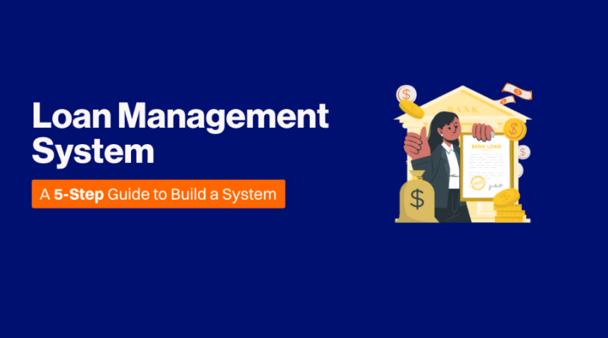 What is a Loan Management System LMS