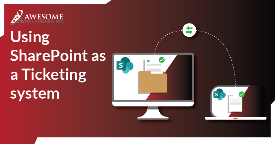 SharePoint as a Ticketing system