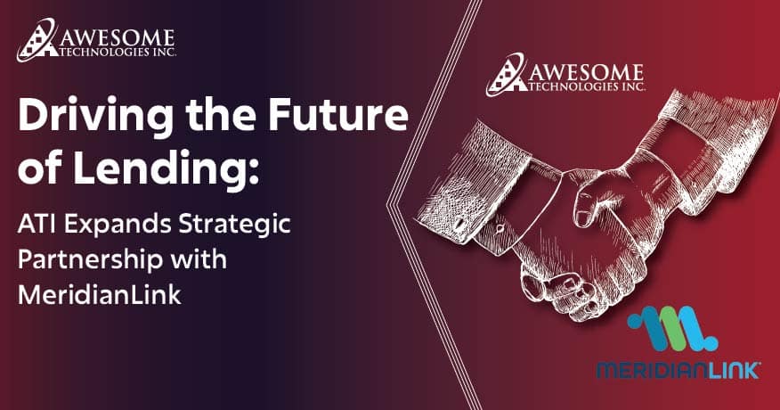 ATI Expands Strategic Partnership with MeridianLink