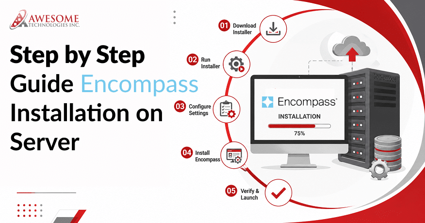 Step By Step Guide Encompass Installation On Server