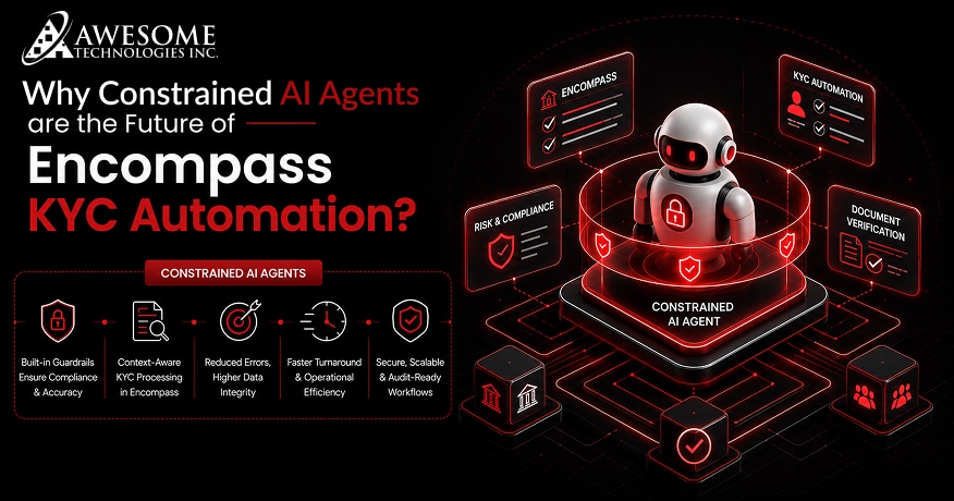 Why Constrained AI Agents are the Future of Encompass KYC Automation